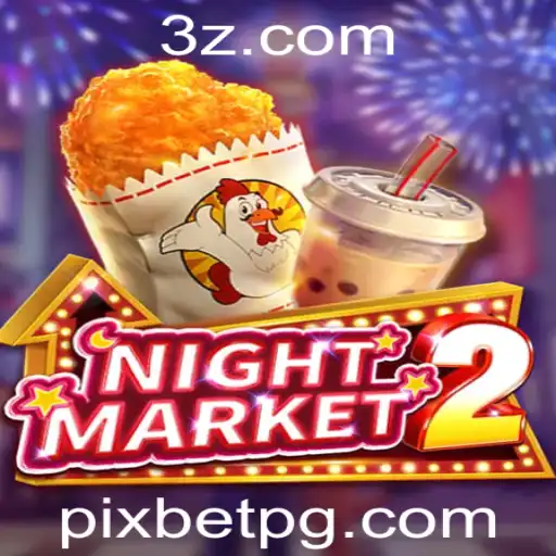 Descubra o Mundo de NightMarket2 e a Emoção de Jogar com Pixbet