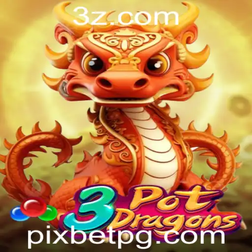 Explorando o Fascinante Mundo de 3PotDragons e sua Conexão com Pixbet