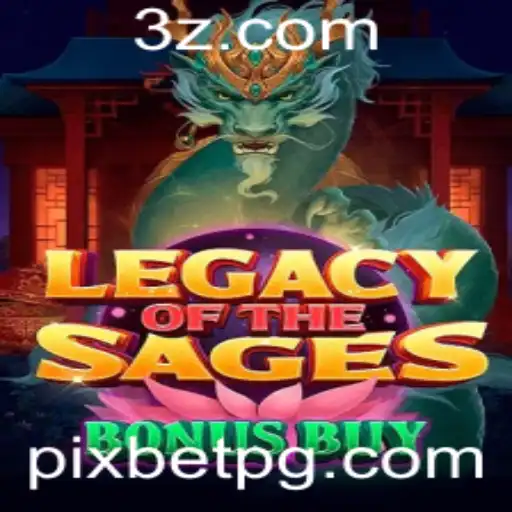 Explorando o Fascinante Mundo de LegacyoftheSagesBonusBuy com Pixbet