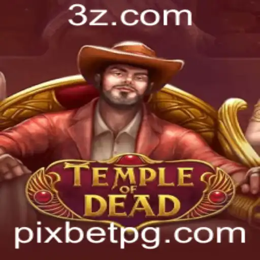 Descubra o Fascinante Mundo de TempleofDead com Pixbet