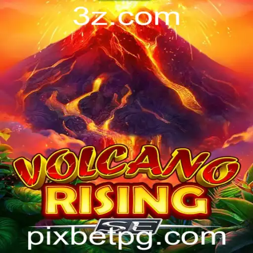 Explorando VolcanoRisingSE: O Novo Fenômeno no Mundo dos Jogos