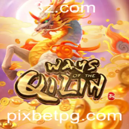 Descubra o Fascinante Mundo de WaysoftheQilin na Pixbet